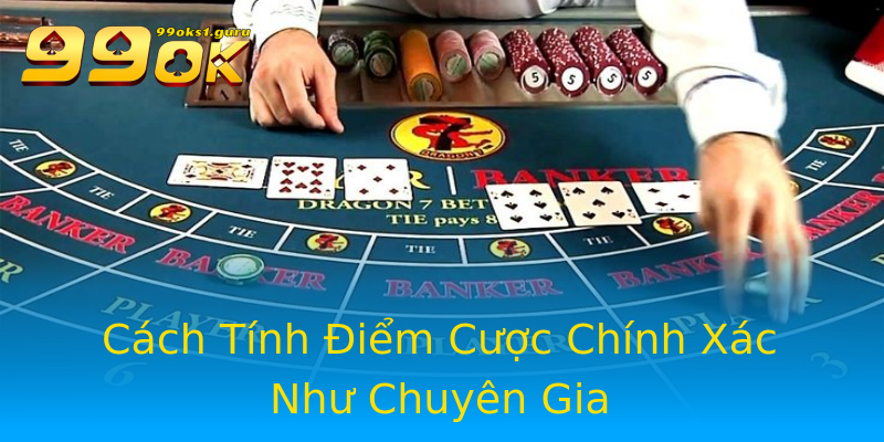 Cách Tính Điểm Cược Chính Xác Như Chuyên Gia Cách Tính Điểm Cược Chính Xác Như Chuyên Gia