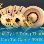 Kham Pha Ty Le Trung Thuong Inh Cao Tai Game 99Ok