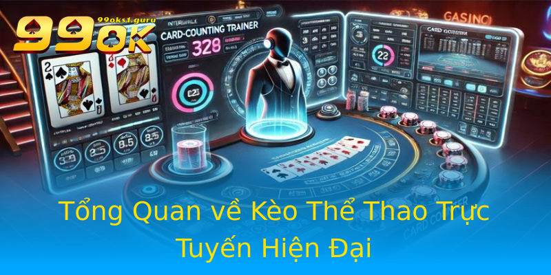Tổng Quan về Kèo Thể Thao Trực Tuyến Hiện Đại Tổng Quan về Kèo Thể Thao Trực Tuyến Hiện Đại