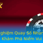 Trai Nghiem Quay So Nhanh Tai 99Ok Kham Pha Niem Vui Thang Loi